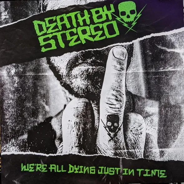 Death By Stereo - We're All Dying Just In Time (LP)