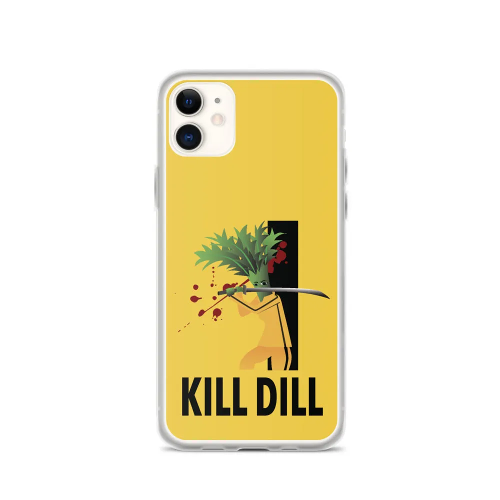 Movie The Food™ "Kill Dill" Phone Case