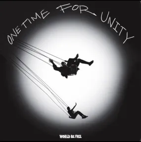 World Be Free - One Time For Unity NEW LP